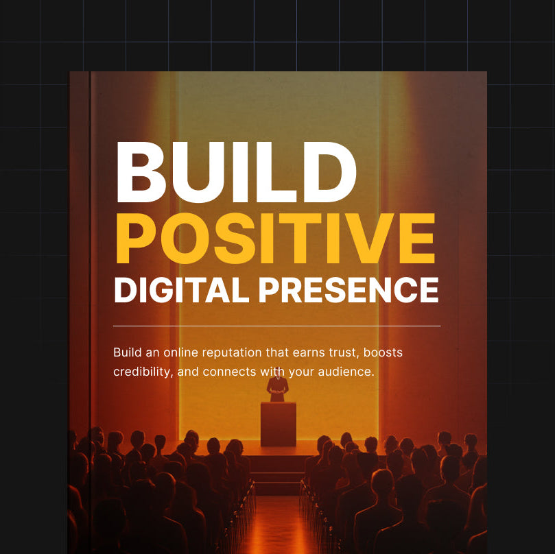 Build Positive Digital Presence