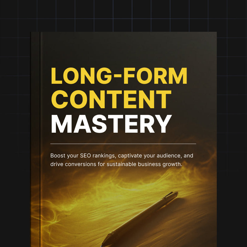 Long-Form Content Mastery