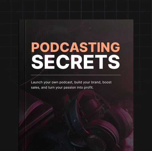 Podcasting Secrets