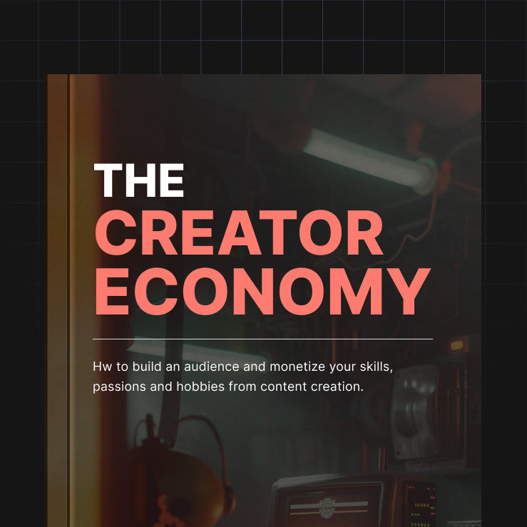 The Creator Economy