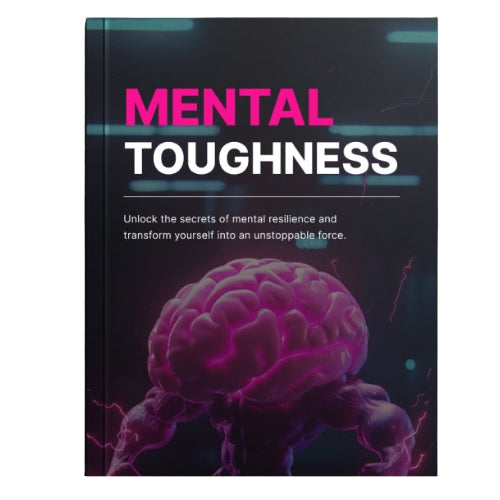 Mental Toughness - Premium Course Bundle